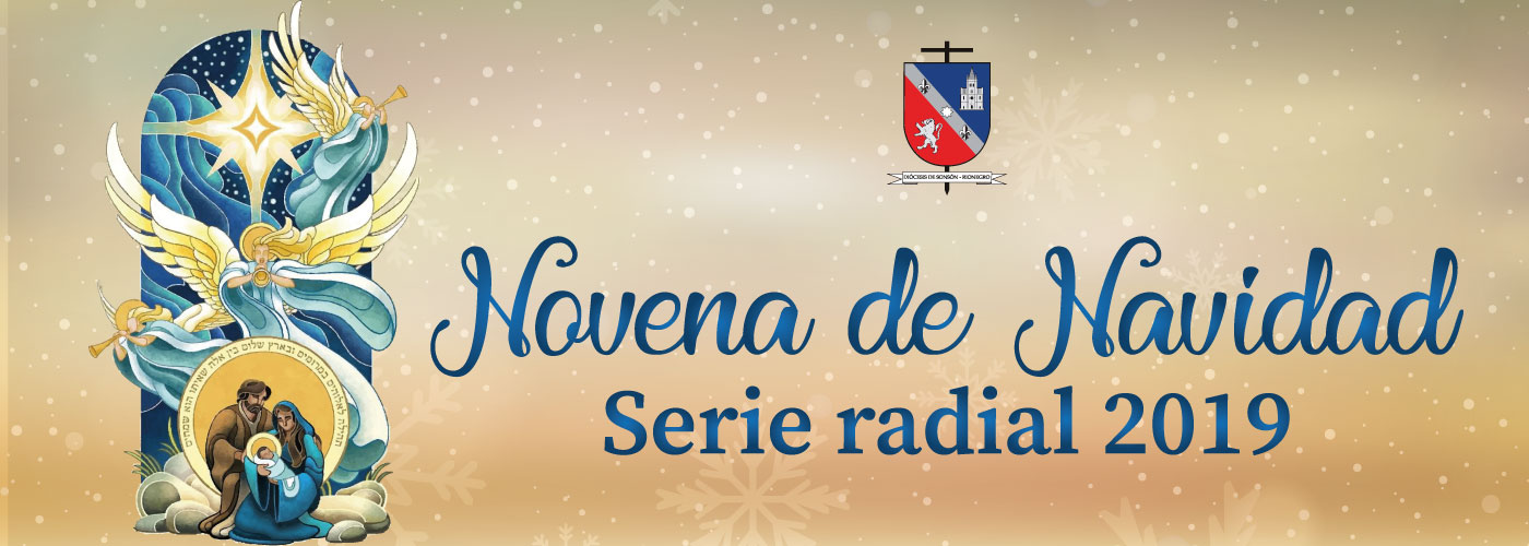 Diócesis Sonsón Rionegro » Serie Radial – Novena De Navidad 2019